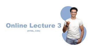 [Lecture 3] Online Class (HTML,CSS)