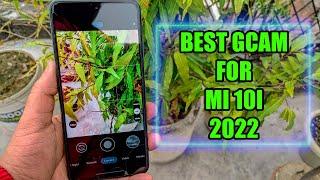 BEST 8.2 GCAM MOD FOR MI 10I BEST GCAM I EVER USE