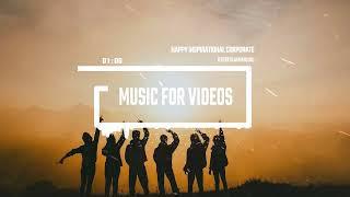 Happy Inspirational Corporate - by StereojamMusic [Corporate Background Music]