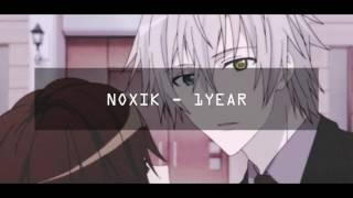 NOXIK - 1YEAR