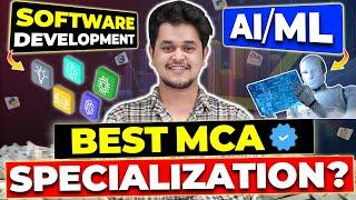 Best MCA Specialization 2025Software Development vs AI ML! #mca #specialization #sde #aiml #ai #ml