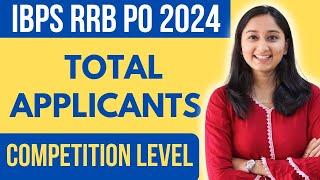 IBPS RRB PO 2024 Total Applicants | Total Form Fill Up | Banker Couple
