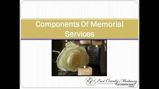 Components Of Memorial Services | East County Mortuary & Cremation Service El Cajon CA