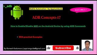 #17 ADB Concepts | How to Enable/Disable WiFi on the Android Device by using ADB Commands