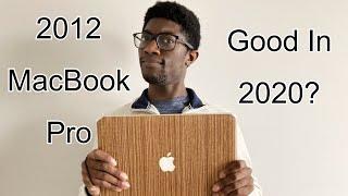 How Far The 2012 MacBook Pro Has Come