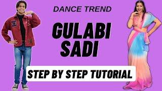 Gulabi Sadi Reels Dance Trend Tutorial | Gulabi Sadi Instagram Dance Trend Tutorial