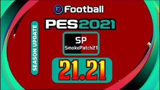 SmokePatch 21.21 Download || Pes 2021