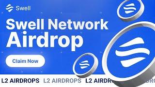 Best Crypto  Staking Airdrop | Swell L2 Airdrop Up to 50,000$