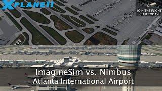 X-Plane 11 | ImagineSim vs. Nimbus Atlanta International Airport