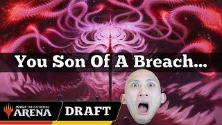 You Son Of A Breach... | Arena Cube Draft | MTG Arena