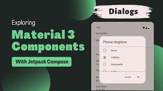 Dialog | Exploring Material Design 3 Components | Jetpack Compose | Android | Kotlin