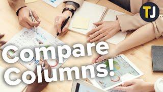 How to Compare Columns in Google Sheets!