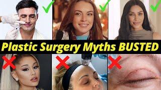 Top 10 Plastic Surgery Myths DEBUNKED by a Facial Plastic Surgeon