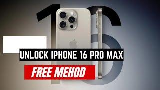 How to Unlock iPhone 16 Pro Max