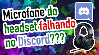 Correção do microfone do headset no Discord ( Razer Kraken 7.1 V2 )