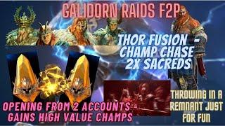 Raid Shadow Legends - Galidorn F2P - Thor Fusion Champ Chase - Pulling 30 2x Sacreds From 2 Accounts