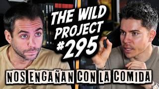 The Wild Project #295 - El Coach Nutricional | Errores fatales al comer, Dietas que no sirven, Keto