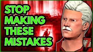 10 Mistakes Beginners Make In 7 Days To Die [Beginners Tips and Tricks Alpha 19]