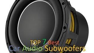  the Top [Seven] Best  Car Audio Subwoofers with customer reviews