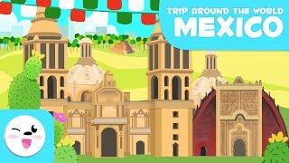 Mexico city - Educational Trip around the World