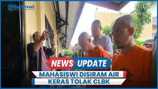 Kronologi Mahasiswi Cantik Jogja Disiram Air Keras Gegara Tolak Mantan CLBK