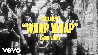 Skillibeng - Whap Whap (Lyric Video) ft. F.S.