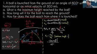 Calculating Maximum Height, Time of Flight, and Range - Case 1 (Projectile Motion Part 3)