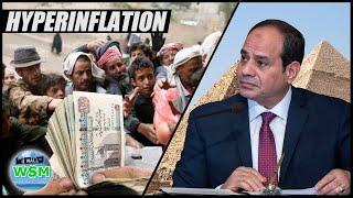 Egypt's Hyperinflation Crisis Explained