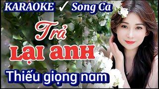 Trả Lại Anh - Karaoke Thiếu Giọng Nam - Song Ca Cùng Phương Thy - Nhạc Sống Thái Tài