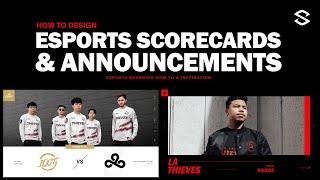 How to Design Esports Announcements and Scorecards (Esports Branding)