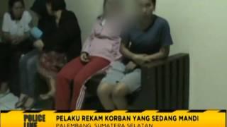 Tetangga Otak Mesum! Rekam Wanita Muda Sedang Mandi Dan Ganti Pakaiaan - Police Line 29/07