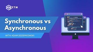 Synchronous vs Asynchronous | Node.js