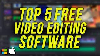 Top 5 Free Video Editing Software (2021)