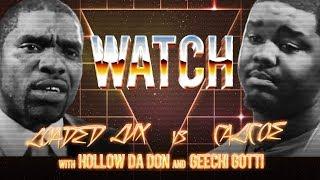 WATCH: LOADED LUX vs CALICOE with HOLLOW DA DON & GEECHI GOTTI