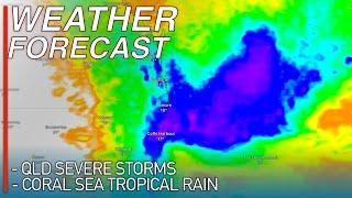 Strong Severe Thunderstorms and a Tropical Low Forecast to Impact Queensland and NSW Later Next Week