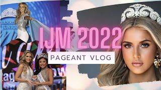 International Junior Miss Vlog 2022!!