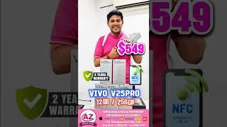 VIVO V25pro ..!!  AZ DIGITAL | SINGAPORE | BEST PRICE    !!!