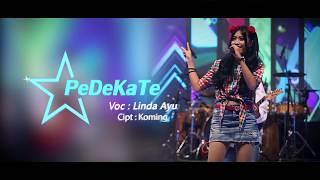 Linda Ayu - Pedekate | Dangdut [OFFICIAL]