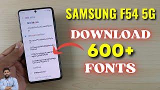 Samsung F54 5G : Download 600+ Fonts