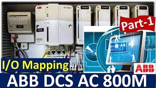 ABB DCS AC800M Complete Overview Step-By-Step | Creating New Project & Input/Output Mapping | Part-1