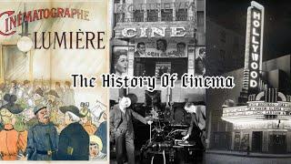 The History of Cinema