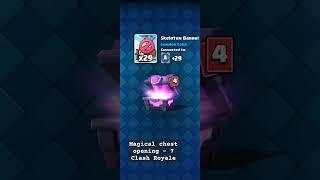 Magical chest opening - 7 #clashroyale #clashroyaleshorts