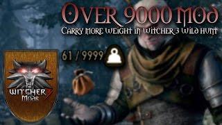 Carry More Weight in Witcher 3 Mod - How to carry more weight in the witcher 3