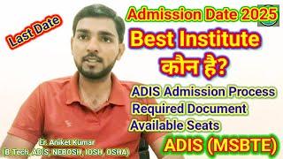 Adis (MSBTE) Admission Date / Adis Admission Process / Best safety institute  #msbte #safetycourse