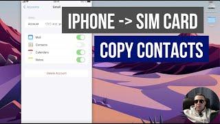 How to copy contacts from the iPhone to SIM card with Gmail account