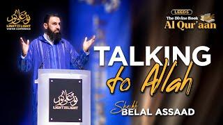 Talking to Allah | Sheikh Belal Assaad | The Divine Book - Al Qur'aan (Leeds)