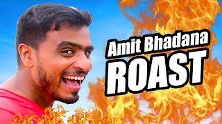 Amit Bhadana ROAST