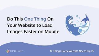 10 Things Every Website Needs - Responsive & Adaptive Pages