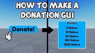 HOW TO MAKE A DONATION GUI ️ Roblox Studio Tutorial