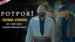 KOMA CIWAN - POTPORÎ [Official Music Video]
